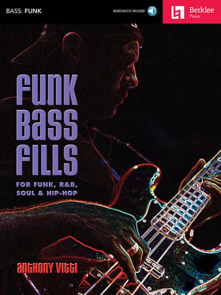 Funk Bass Fills: For Funk, R&B, Soul & Hip-Hop (GUITARE BASSE) cover