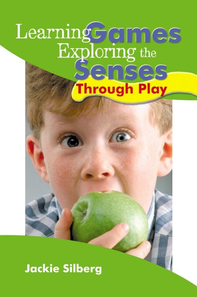 Learning Games: Exploring the Senses Through Play cover