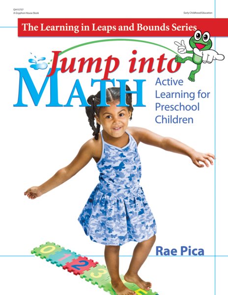 Jump into Math: Active Learning for Preschool Children (Learning in Leaps and Bounds) cover