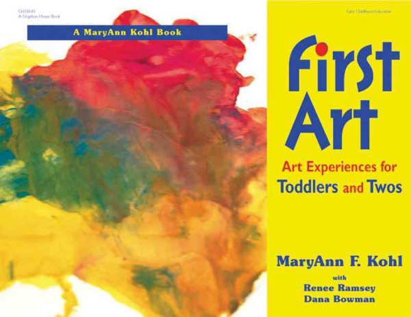 First Art : Art Experiences for Toddlers and Twos cover