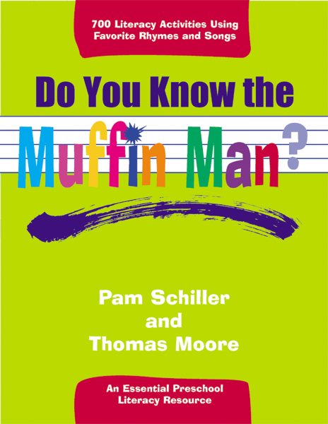 Do You Know the Muffin Man?: Literacy Activities Using Favorite Rhymes and Songs cover