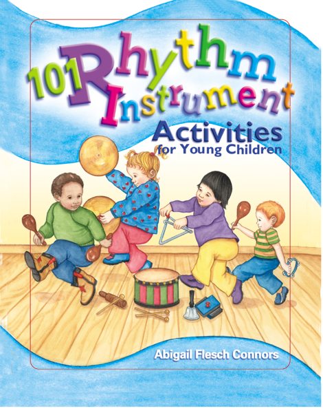101 Rhythm Instrument Activities for Young Children cover