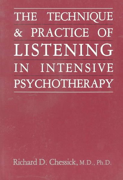 Technique and Practice of Listening in Intensive Psychotherapy cover