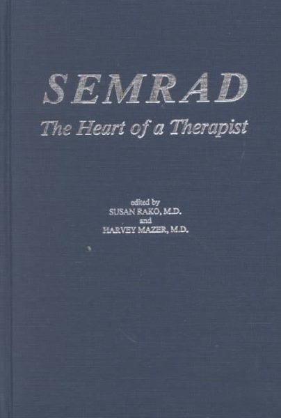 Semrad : The Heart of a Therapist cover