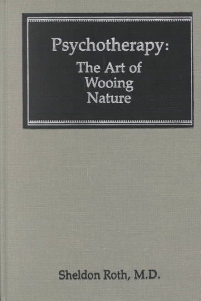Psychotherapy: The Art of Wooing Nature cover