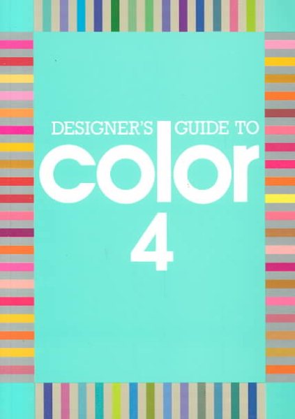 Designer's Guide to Color: 4 cover