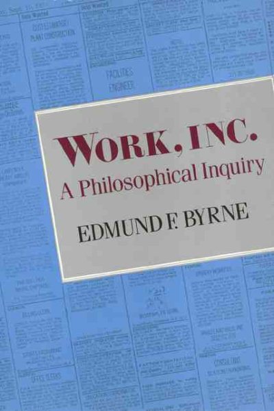Work, Inc: A Philosophical Inquiry cover