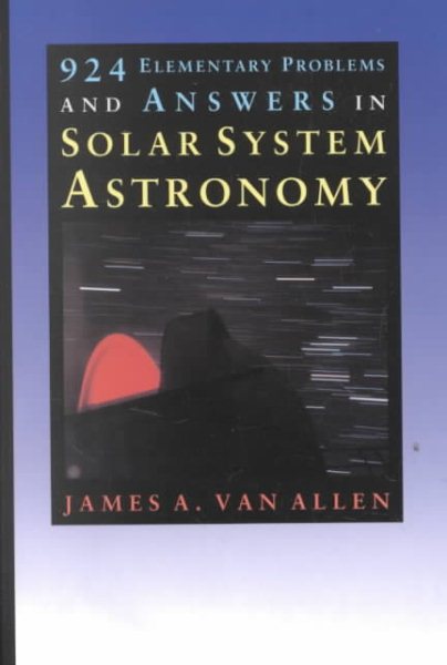 924 Elementary Problems and Answers in Solar System Astronomy cover