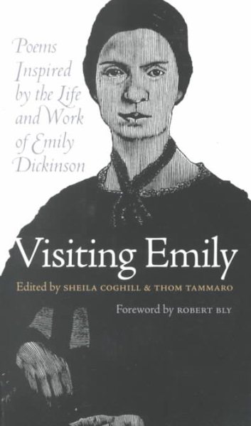 Visiting Emily: Poems Inspired by the Life and Work of Emily Dickinson cover