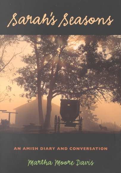 Sarah's Seasons: An Amish Diary and Conversation cover