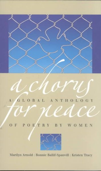 A Chorus for Peace: A Global Anthology of Poetry by Women cover