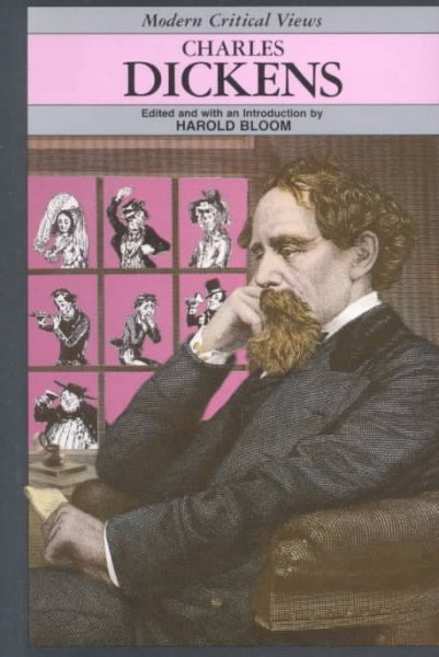 Charles Dickens (Bloom's Modern Critical Views) cover