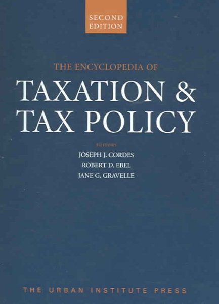 Encyclopedia of Taxation and Tax Policy cover