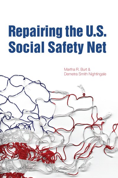 Repairing the U.S. Social Safety Net (Urban Institute Press) cover