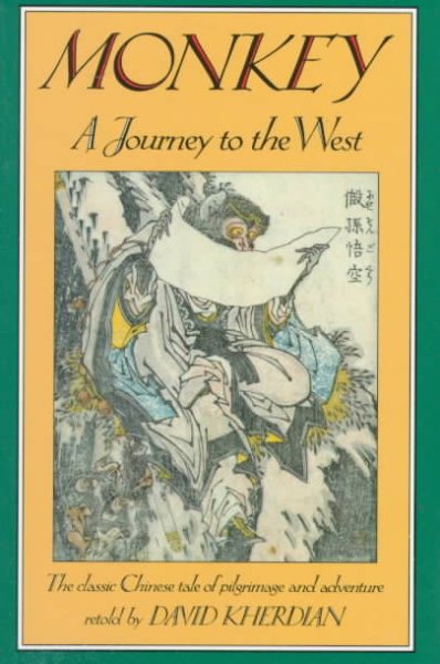 Monkey ~ A Journey to the West (The classic Chinese tale of pilgrimage and adventure) cover