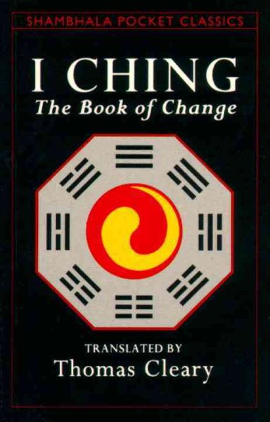 I Ching: The Book of Change (Shambhala Pocket Classics) cover
