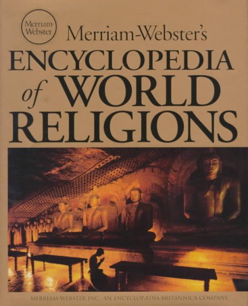 Merriam-Webster's Encyclopedia of World Religions cover