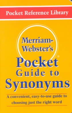 Merriam-Webster's Pocket Guide to Synonyms (Pocket Reference Library) cover