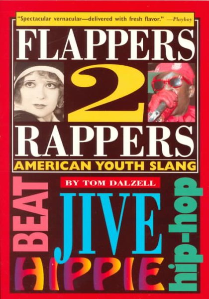 Flappers 2 Rappers: American Youth Slang cover