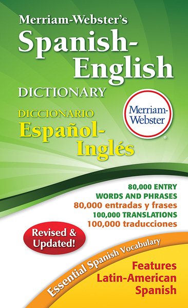 Merriam-Webster Spanish-English Dictionary, Mass Market Paper (English and Spanish Edition) cover