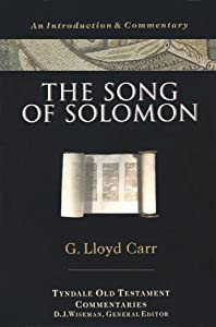 The Song of Solomon (Tyndale Old Testament Commentaries) cover