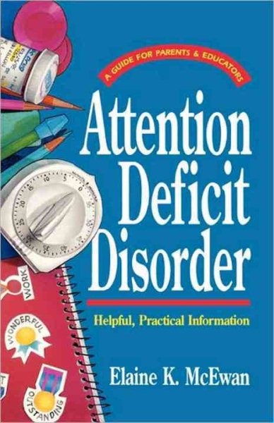 Attention Deficit Disorder (Guides for Parents and Educators Series) cover