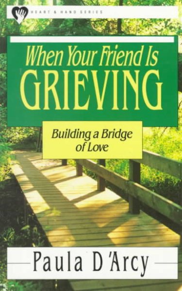 When Your Friend Is Grieving (Heart & Hand Series) cover