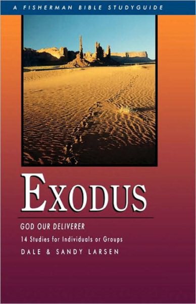 Exodus: God Our Deliverer (Fisherman Bible Studyguide Series) cover
