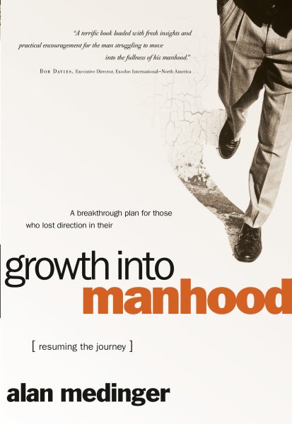 Growth into Manhood: Resuming the Journey cover