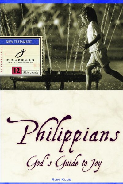 Philippians: God's Guide to Joy (Fisherman Bible Studyguide Series) cover