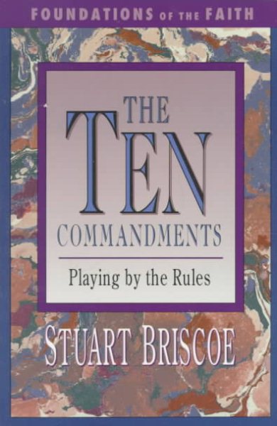 The Ten Commandments (Foundations of the Faith) cover