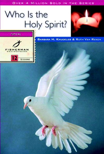 Who Is the Holy Spirit? (Fisherman Bible Studyguide Series) cover
