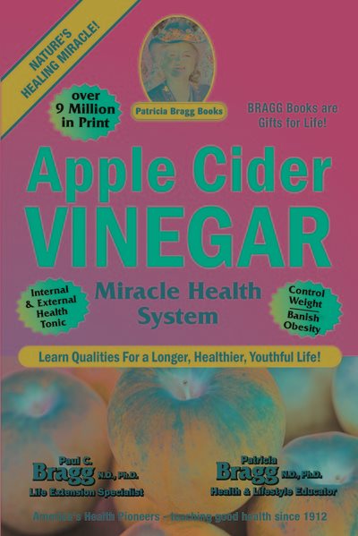 Apple Cider Vinegar: Miracle Health System cover