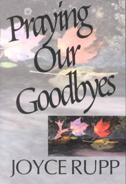 Praying Our Goodbyes cover