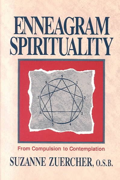 Enneagram Spirituality: From Compulsion to Contemplation cover