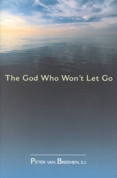 The God Who Won't Let Go cover