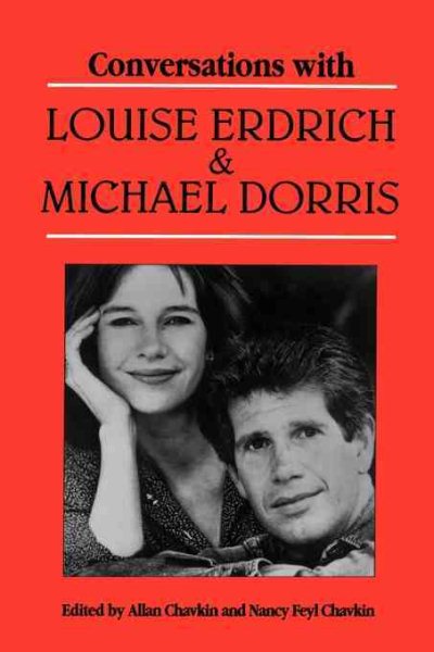Conversations with Louise Erdrich and Michael Dorris (Literary Conversations Series) cover