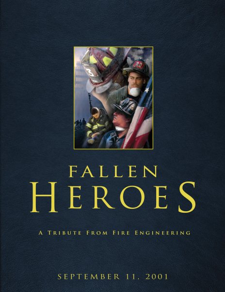 Fallen Heroes: A Tribute From Fire Engineering cover