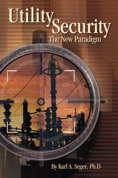 Utility Security: The New Paradigm cover