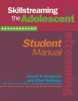 Skillstreaming the Adolescent: Student Manual cover