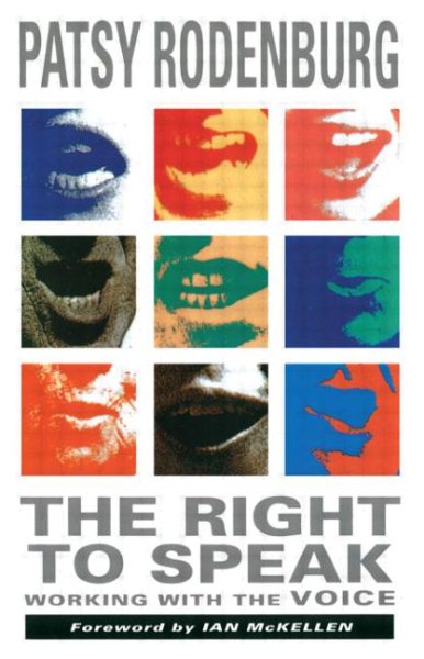 The Right to Speak: Working with the Voice cover