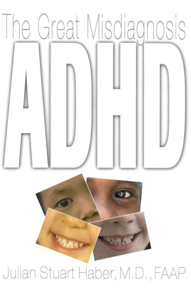 ADHD: The Great Misdiagnosis cover