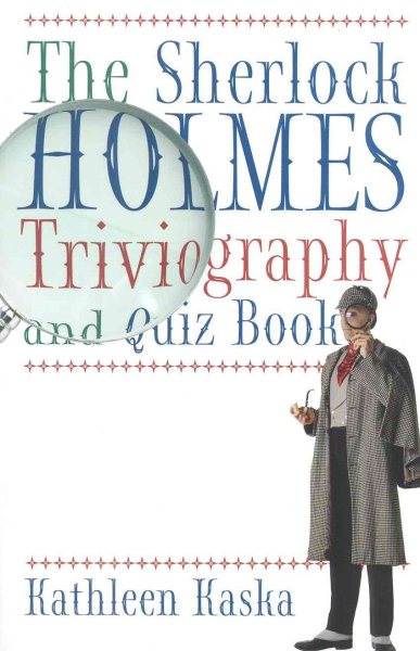 The Sherlock Holmes Triviography and Quiz Book cover