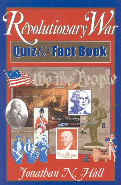 Revolutionary War Quiz and Fact Book cover