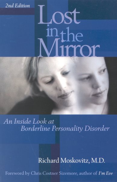 Lost in the Mirror (An Inside Look at Borderline Personality Disorder) cover