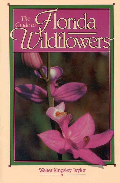 The Guide to Florida Wildflowers cover