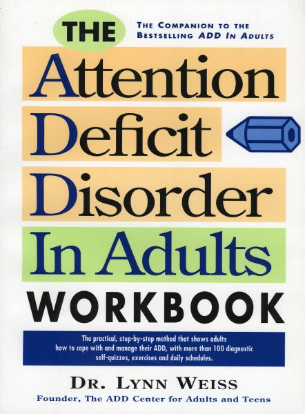 The Attention Deficit Disorder in Adults Workbook cover