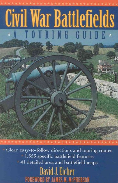 Civil War Battlefields: A Touring Guide cover