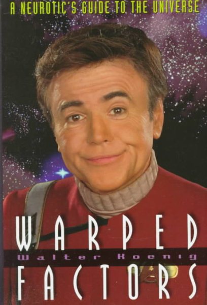 Warped Factors: A Neurotic's Guide to the Universe cover