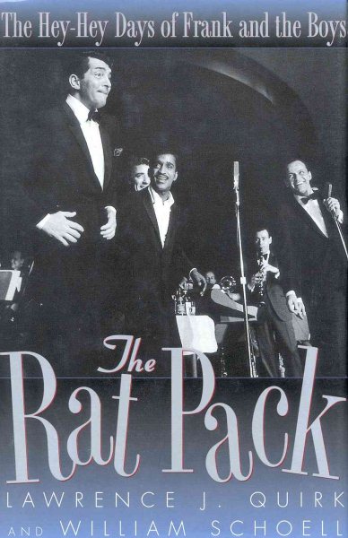 The Rat Pack: The Hey-Hey Days of Frank and the Boys cover